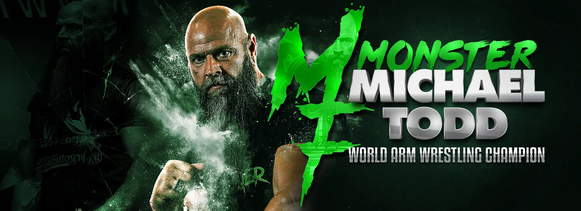 Everest Armwrestling Supplements Announces Michael Todd as Headline Sponsored Athlete - Everest Armwrestling Supplements